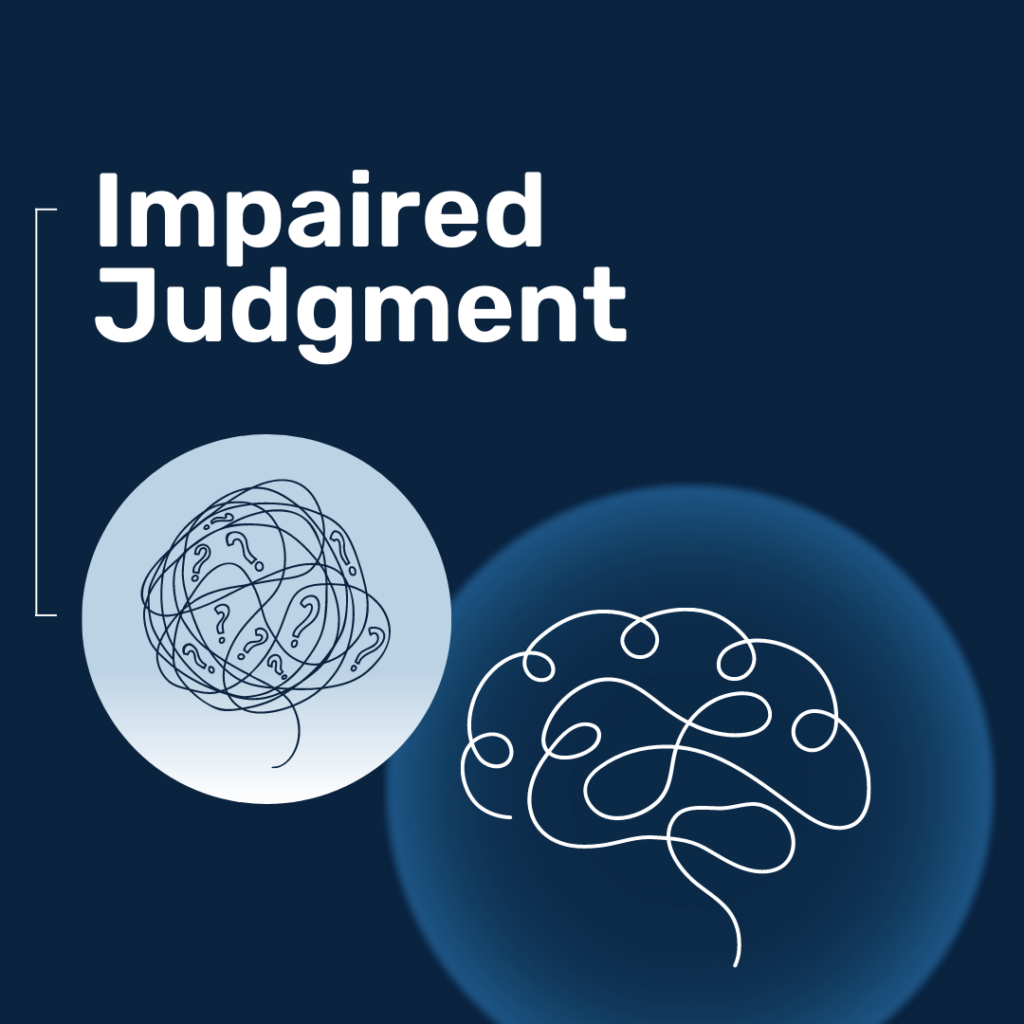 impaired judgement and problem solving abilities examples