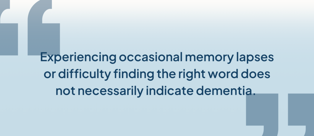 Quote on the difference between memory loss and dementia